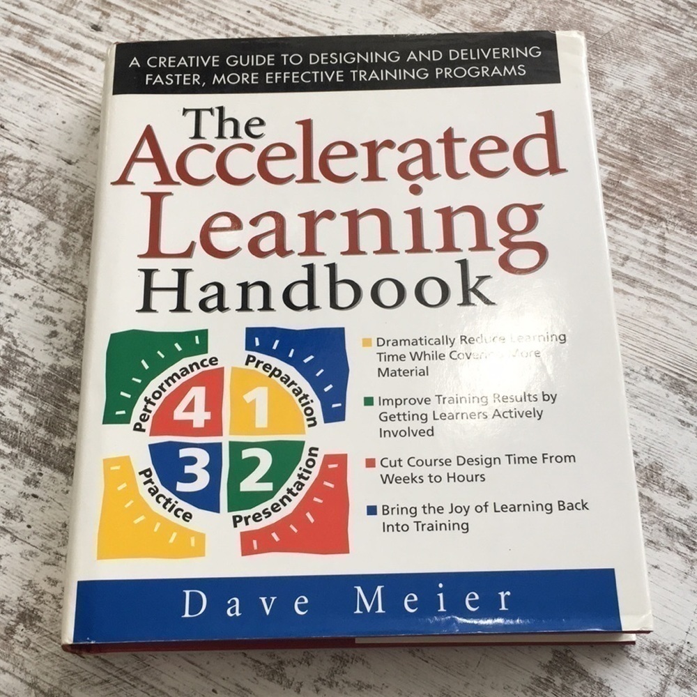 𝅺THE Accelerated Learning Handbook Hardcover by Dave Meier 2000